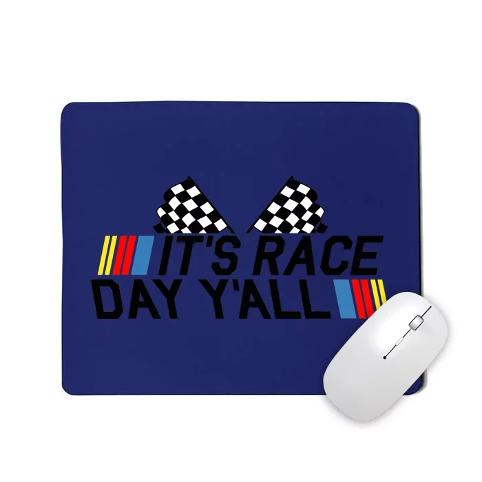 It's Race Day Yall Funny Racing Drag Car Truck Track Wo's Mousepad