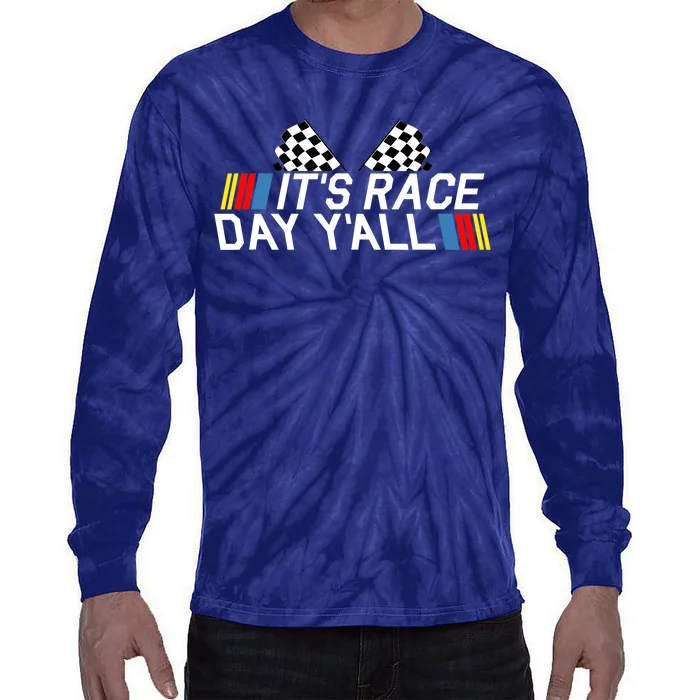 It's Race Day Yall Funny Racing Drag Car Truck Track Wo's Tie-Dye Long Sleeve Shirt