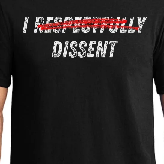 I Respectfully Dissent Immunity Humor Pajama Set