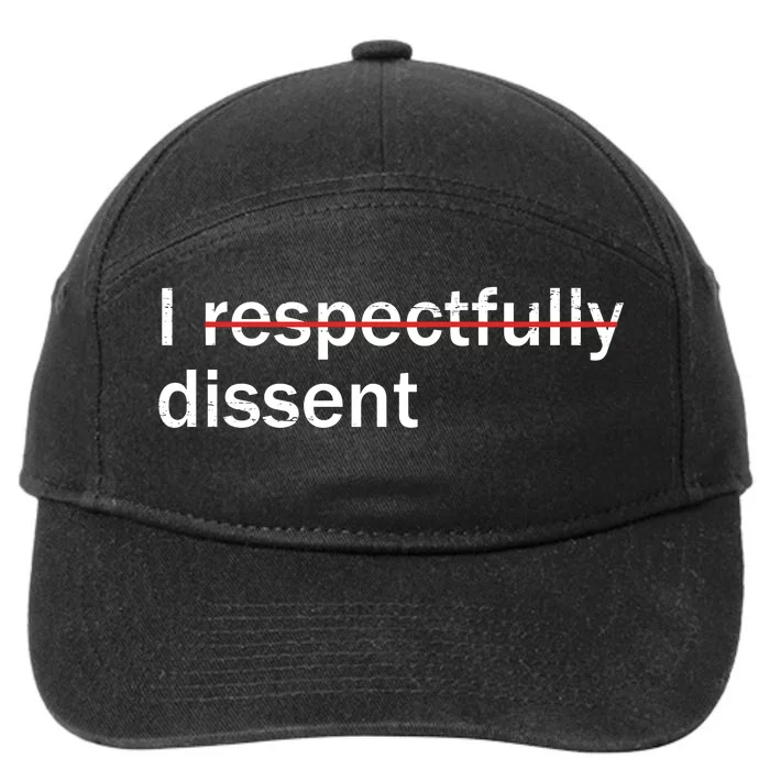 I Respectfully Dissent 7-Panel Snapback Hat