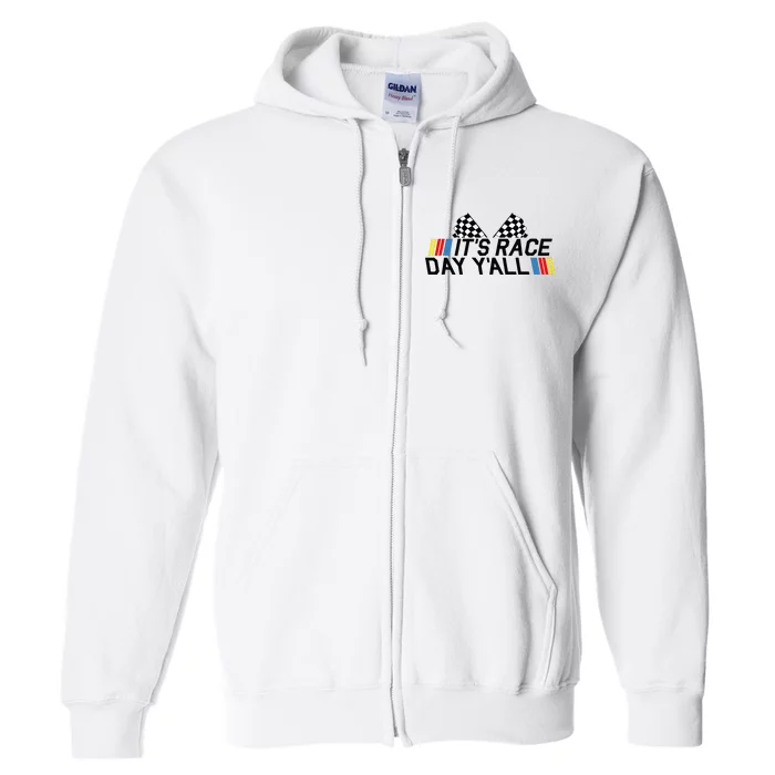 Its Race Day Yall Funny Racing Drag Car Truck Track Womens Full Zip Hoodie