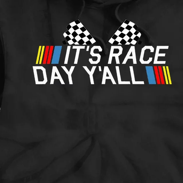 Its Race Day Yall Funny Racing Drag Car Truck Track Womens Tie Dye Hoodie