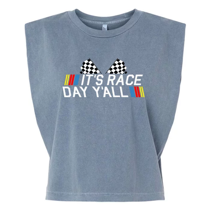 Its Race Day Yall Funny Racing Drag Car Truck Track Womens Garment-Dyed Women's Muscle Tee