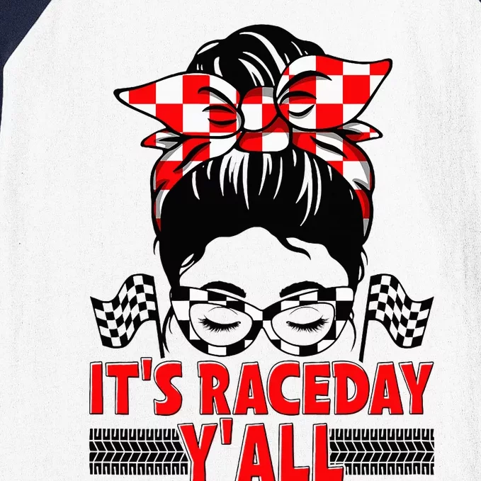 It's Race Day Y'all Checkered Flag Racing Messy Bun Baseball Sleeve Shirt