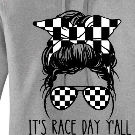 It's Race Day Y'all Checkered Flag Messy Bun Racing Lovers Great Gift Women's Pullover Hoodie