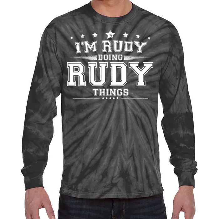 Im Rudy Doing Rudy Things Tie-Dye Long Sleeve Shirt