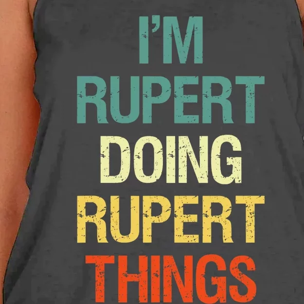 IM Rupert Doing Rupert Things Personalized First Name Gift Women's Knotted Racerback Tank