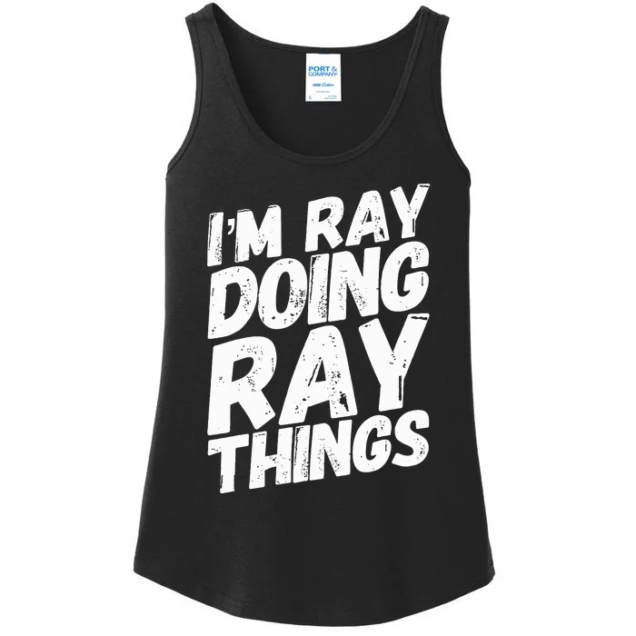 IM Ray Doing Ray Things Birthday Personalized Name Gifts Ladies Essential Tank