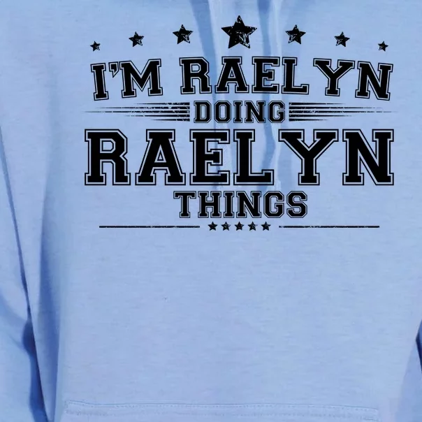 Im Raelyn Doing Raelyn Things Unisex Surf Hoodie