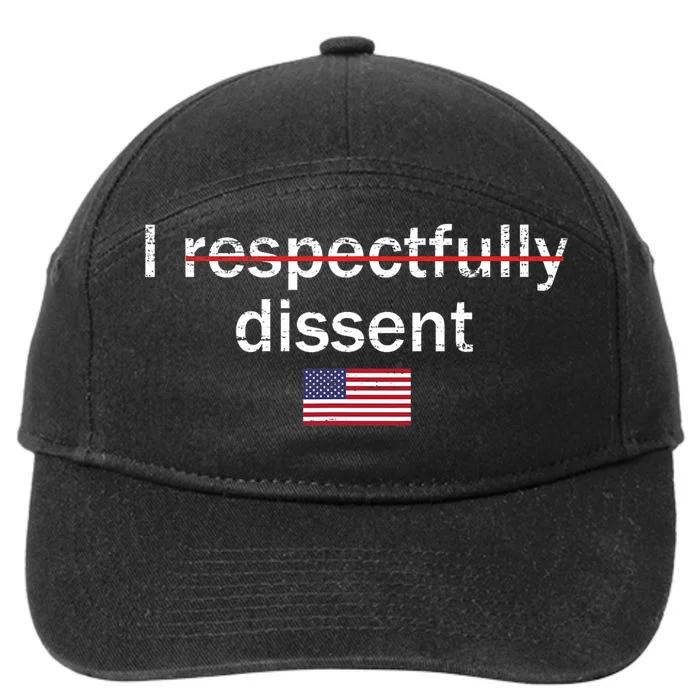 I Respectfully Dissent Apparel 7-Panel Snapback Hat