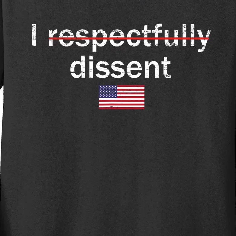 I Respectfully Dissent Apparel Kids Long Sleeve Shirt