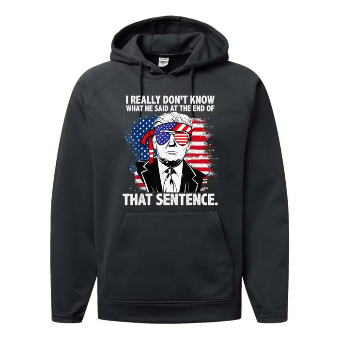 I Really Don’T Know What He Said At The End Of That Sentence Performance Fleece Hoodie