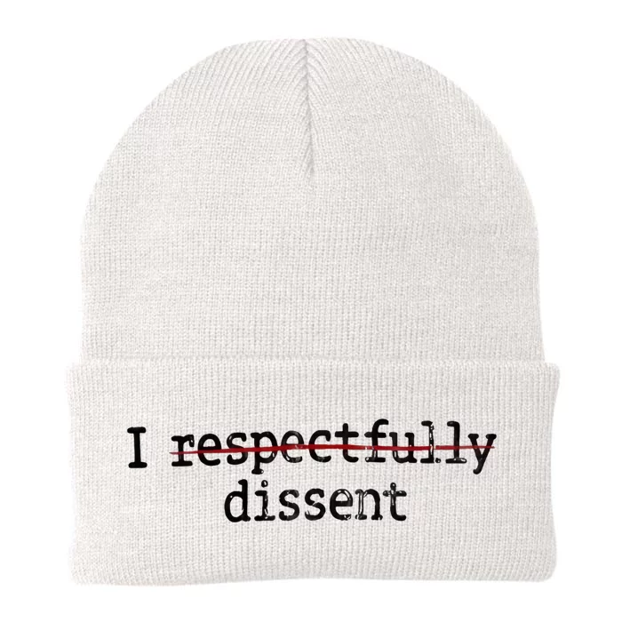 I Respectfully Dissent Knit Cap Winter Beanie