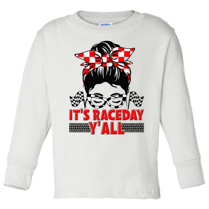 Its Race Day Yall Checkered Flag Racing Messy Bun Women Toddler Long Sleeve Shirt