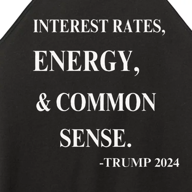 Interest Rates Energy & Common Sense Trump Saying Women’s Perfect Tri Rocker Tank