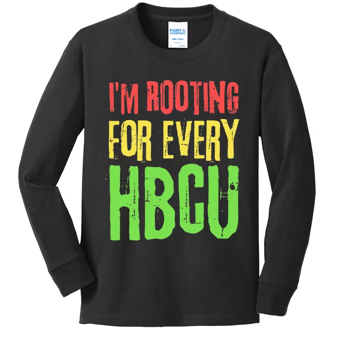 I'm Rooting For Every HBCU Black History Month HBCU Kids Long Sleeve Shirt