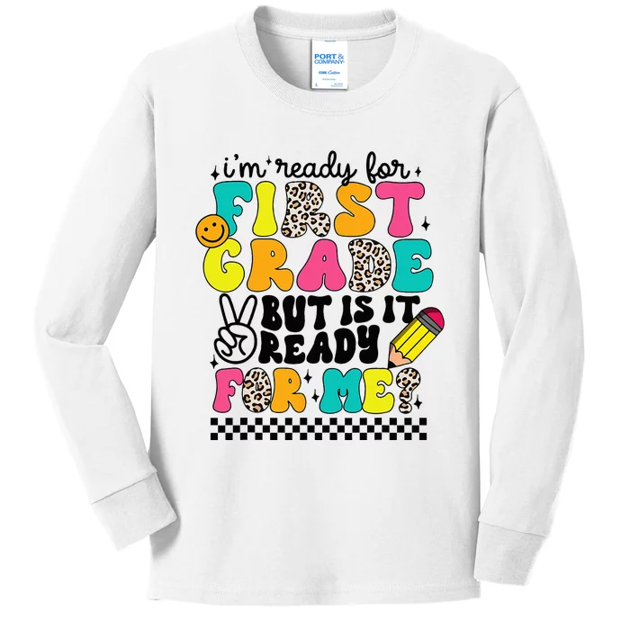 I'm Ready For 1st Grade Leopard First Day Of School Teachers Kids Long Sleeve Shirt