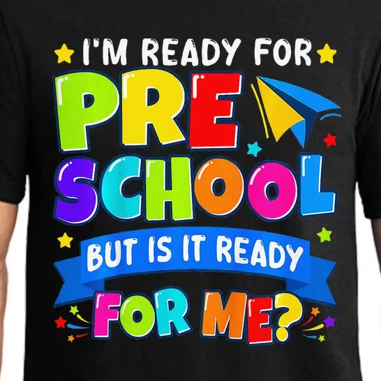 Im Ready For Preschool Back To School Funny Pajama Set