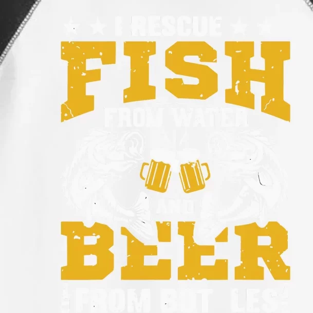 I Rescue Fish From Water Beer From Bottle Funny Fishing Toddler Fine Jersey T-Shirt