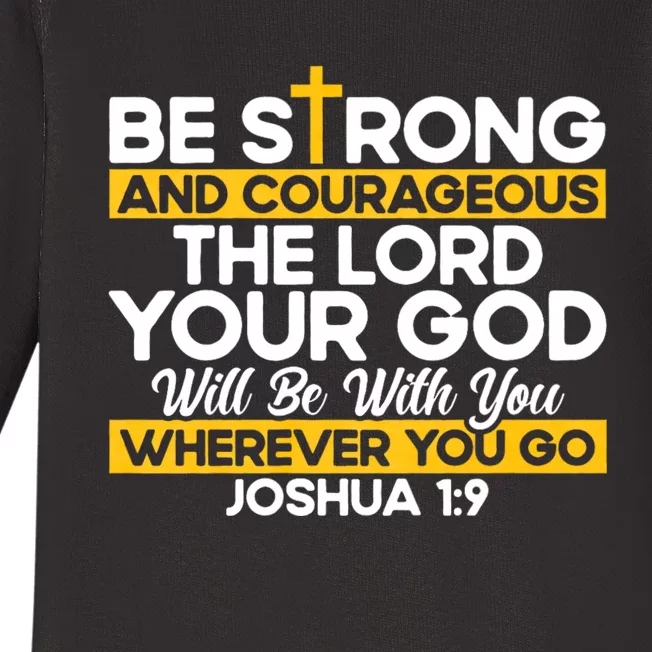 Inspirational Religious Faith Jesus God Christian Bible Verse Joshua 1:9 Cross Baby Long Sleeve Bodysuit