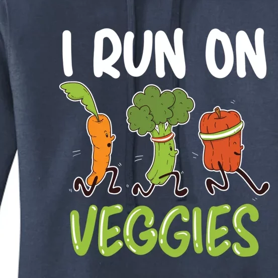 I Run For Veggies Powered By Plants Funny Vegetarian Cute Gift Women's Pullover Hoodie