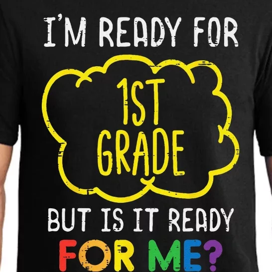 Im Ready For 1st Grade Funny First Day Of School Pajama Set