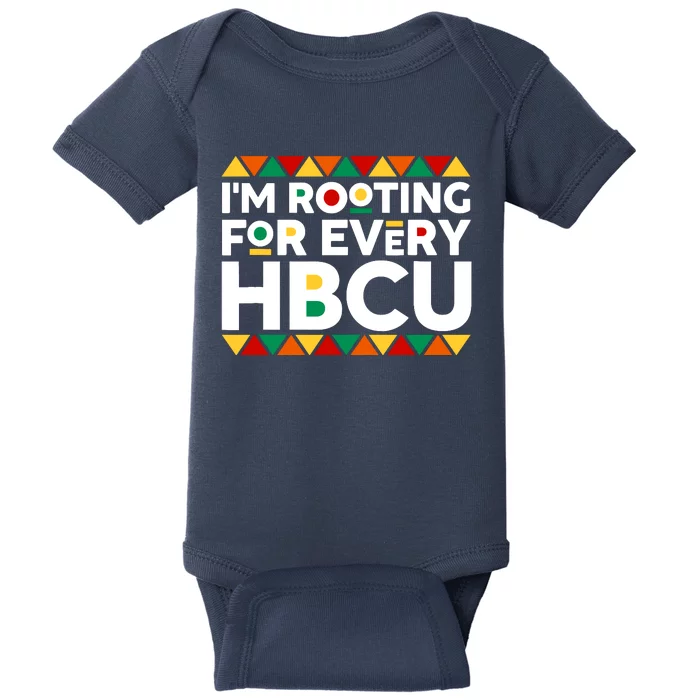 IM Rooting For Every Hbcu Historical Black College Alumni Baby Bodysuit