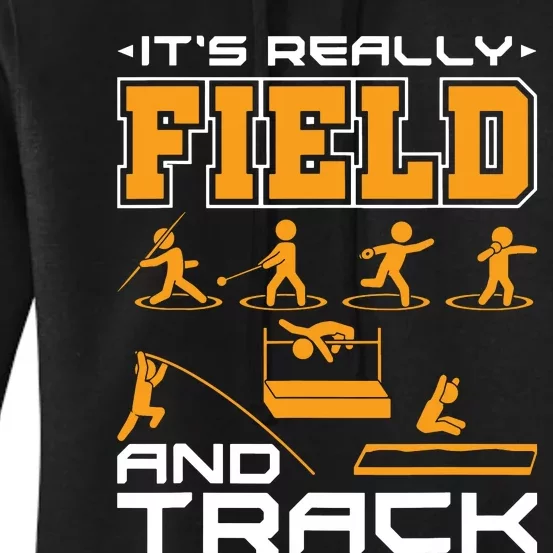 Its Really Field And Track Funny Quote Women's Pullover Hoodie