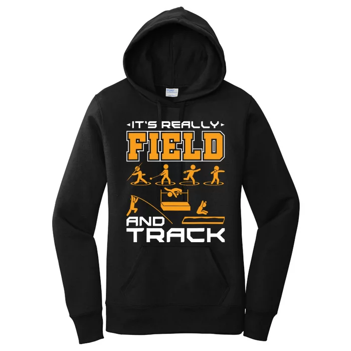 Its Really Field And Track Funny Quote Women's Pullover Hoodie