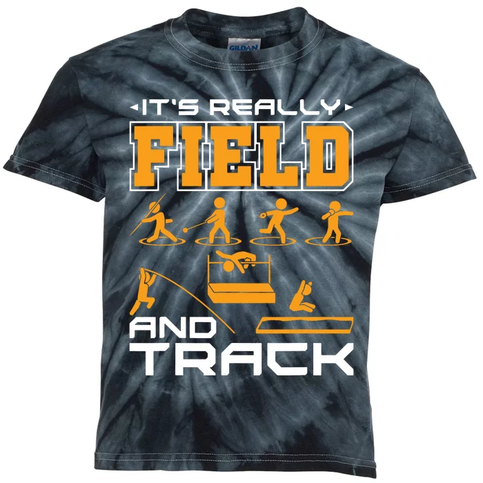 Its Really Field And Track Funny Quote Kids Tie-Dye T-Shirt