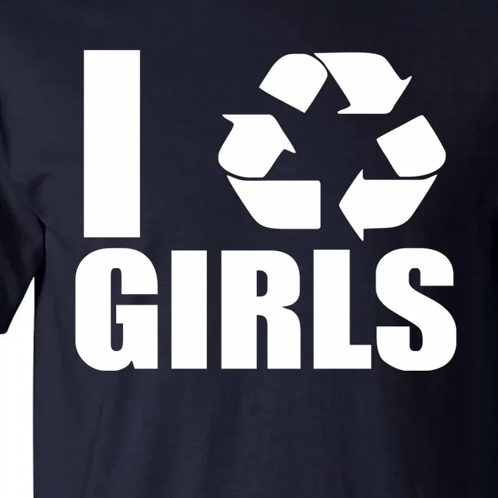 I Recycle Girls Funny Tall T-Shirt