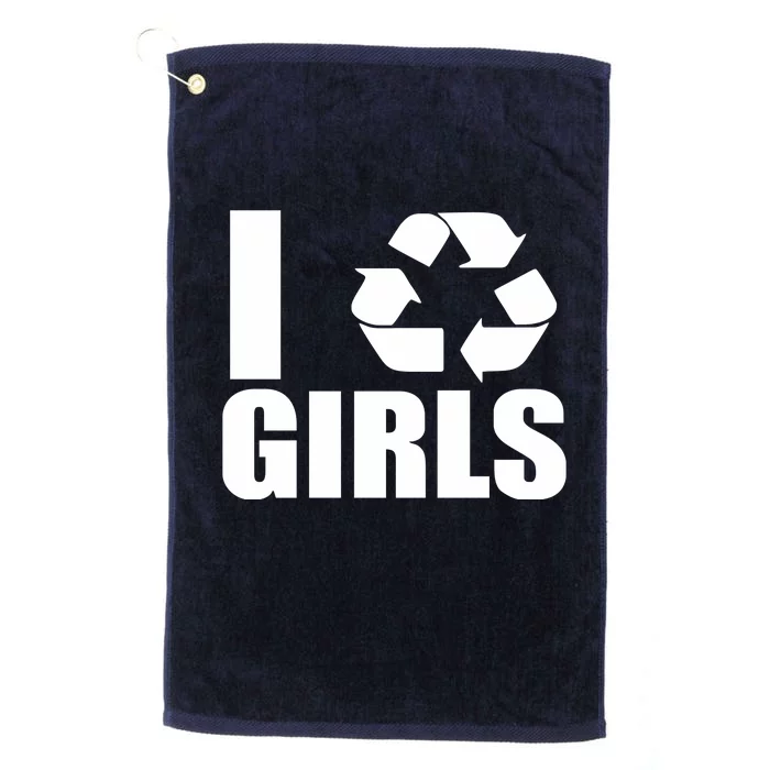 I Recycle Girls Funny Platinum Collection Golf Towel