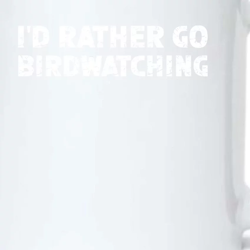 ID Rather Go Birdwatching Gift Black Color Changing Mug