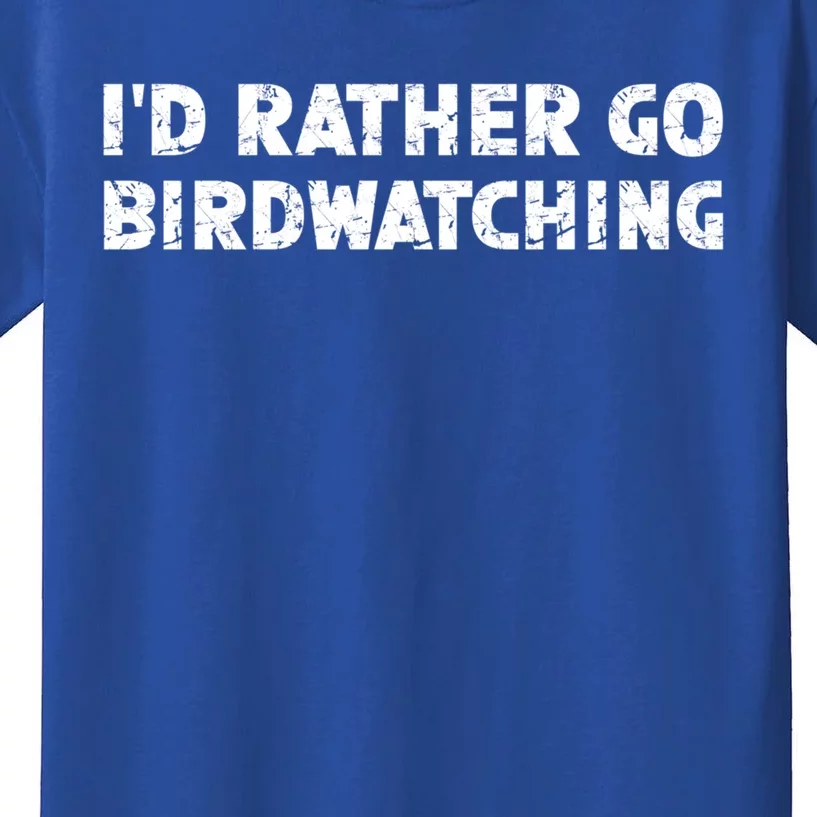 ID Rather Go Birdwatching Gift Kids T-Shirt