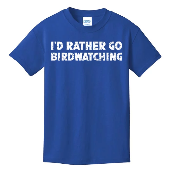 ID Rather Go Birdwatching Gift Kids T-Shirt