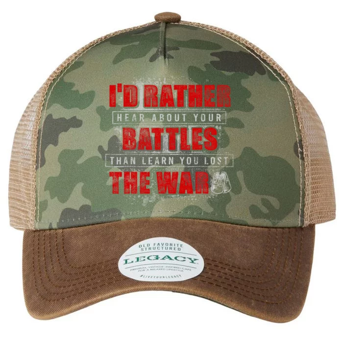 ID Rather Hear About Your Battles Than Learn You Lost War Legacy Tie Dye Trucker Hat