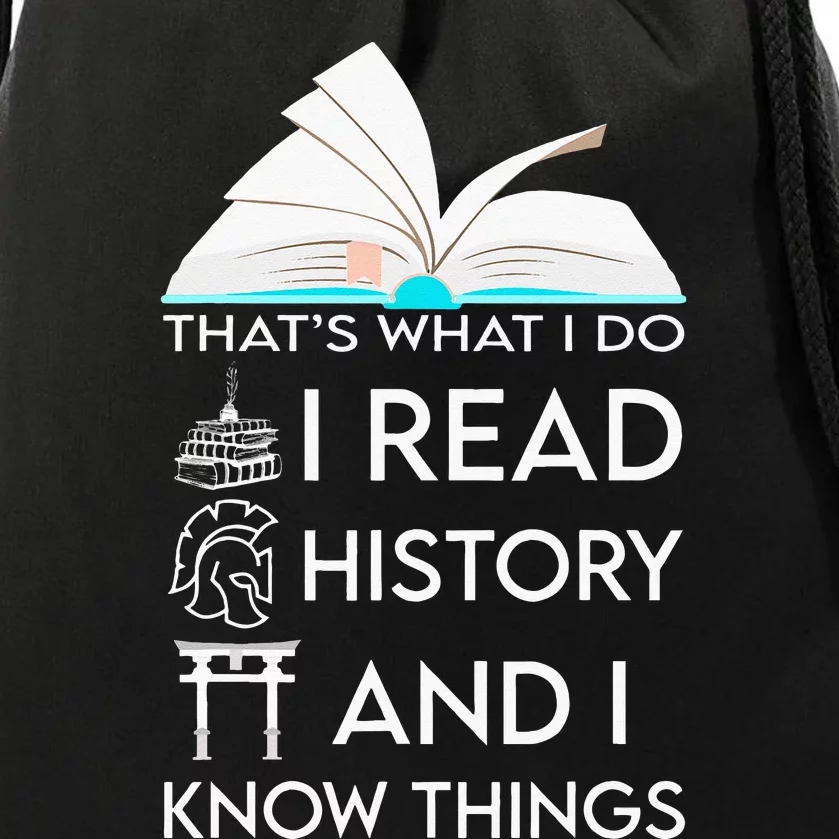 I Read History And Know Things Cute Book Lovers Drawstring Bag