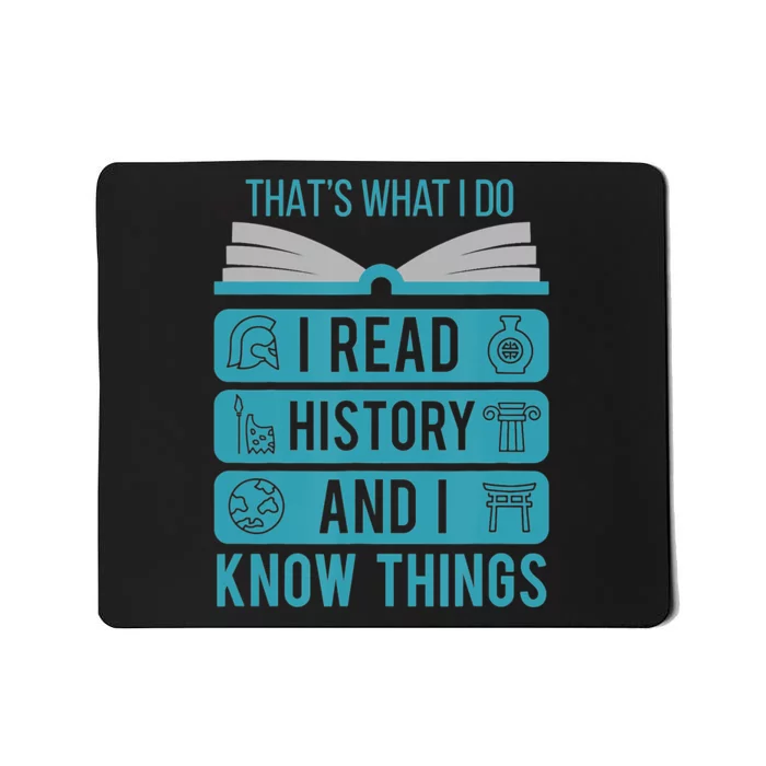 I Read History And Know Things Cute Book Lovers Mousepad