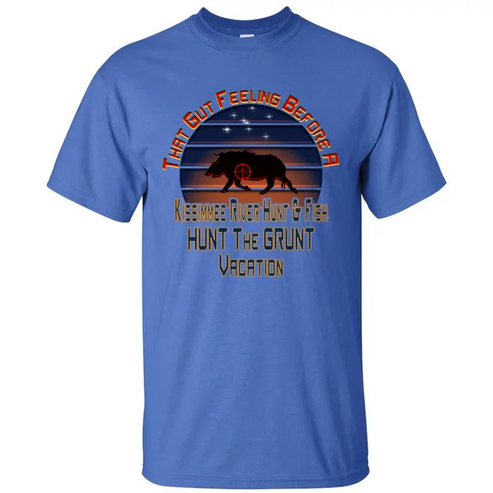 Immee River Hunt And Fishing Vacation Gift Tall T-Shirt