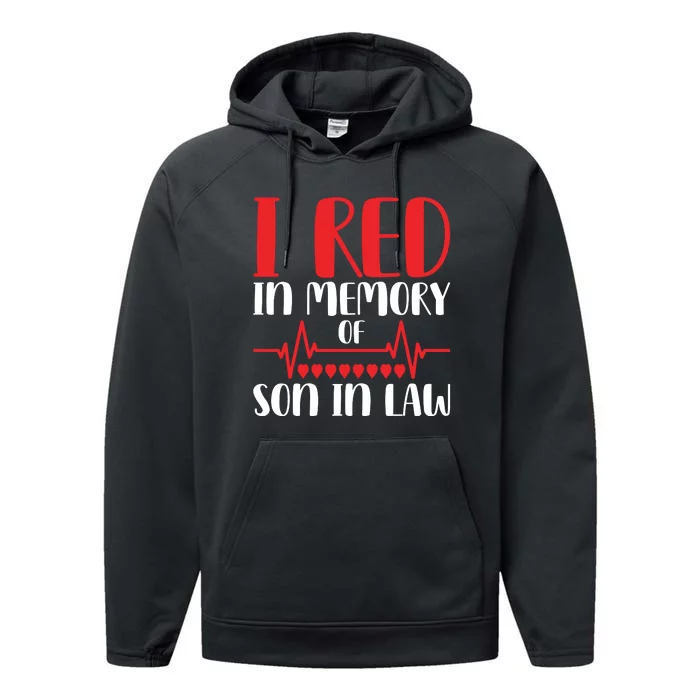 I Red In Memory Of Son In Law T S Performance Fleece Hoodie