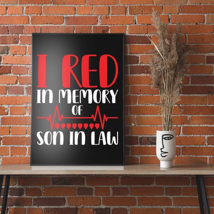 I Red In Memory Of Son In Law T S Poster