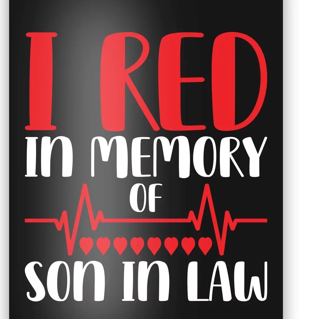 I Red In Memory Of Son In Law T S Poster