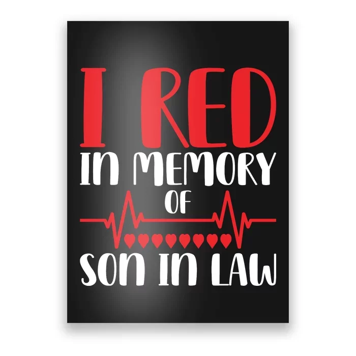 I Red In Memory Of Son In Law T S Poster