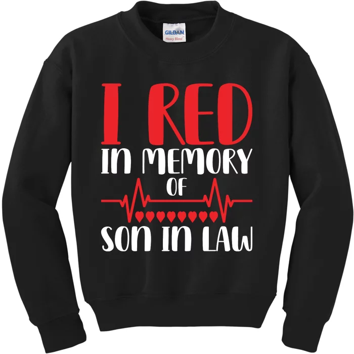 I Red In Memory Of Son In Law T S Kids Sweatshirt