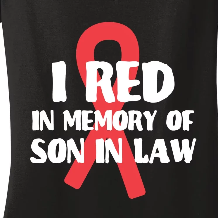 I Red In Memory Of Son In Law T S Women's V-Neck T-Shirt