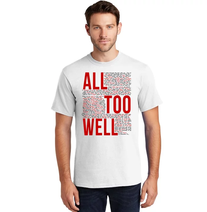 I Remember It All Too Well Tall T-Shirt