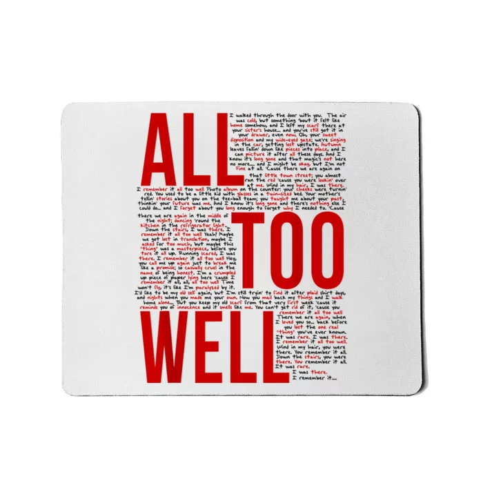 I Remember It All Too Well Mousepad