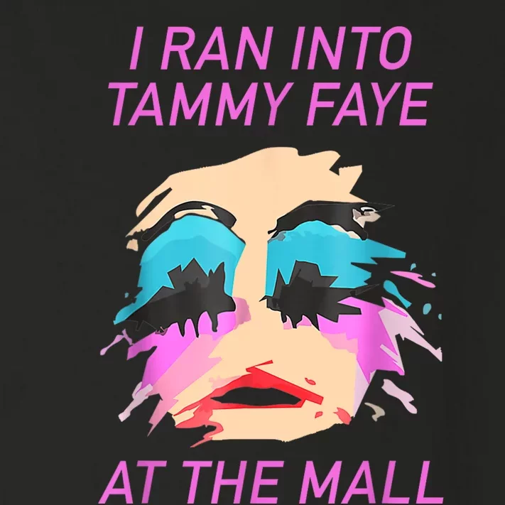 I Ran Into Tammy Faye Bakker At The Mall Toddler Long Sleeve Shirt