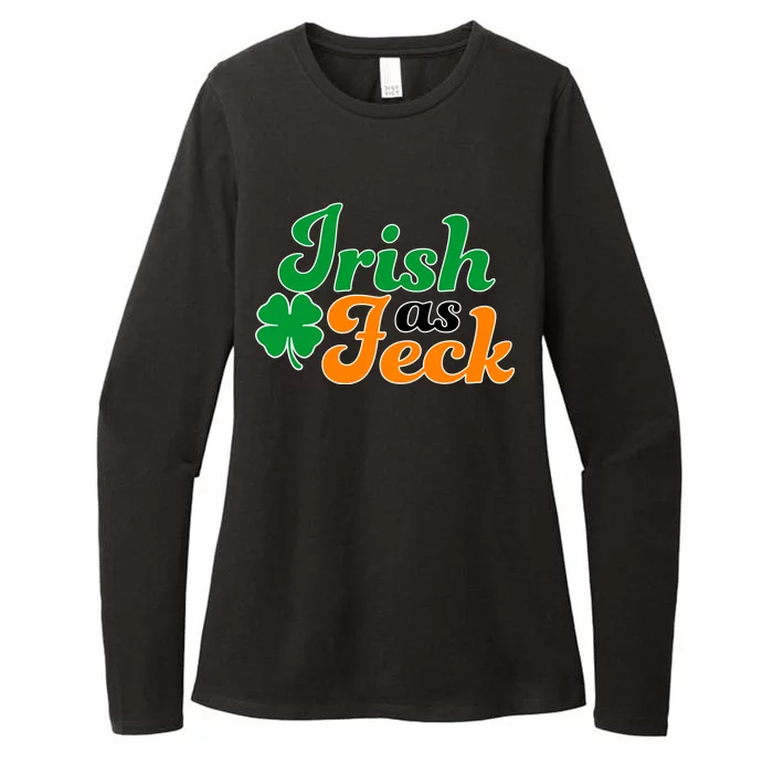 Irish as Feck Funny St. Patrick's Day Womens CVC Long Sleeve Shirt