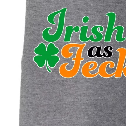 Irish as Feck Funny St. Patrick's Day Doggie 3-End Fleece Hoodie